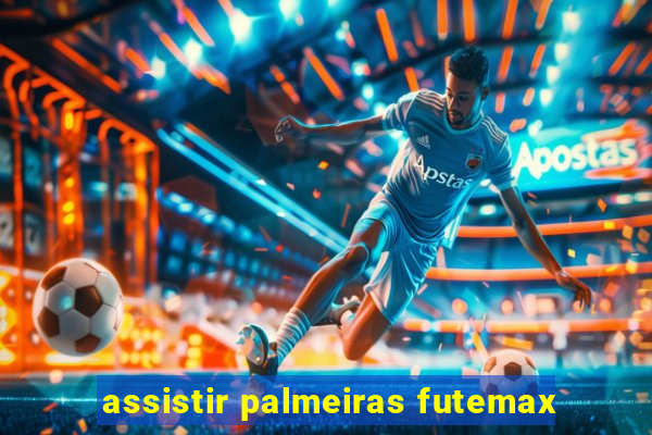 assistir palmeiras futemax